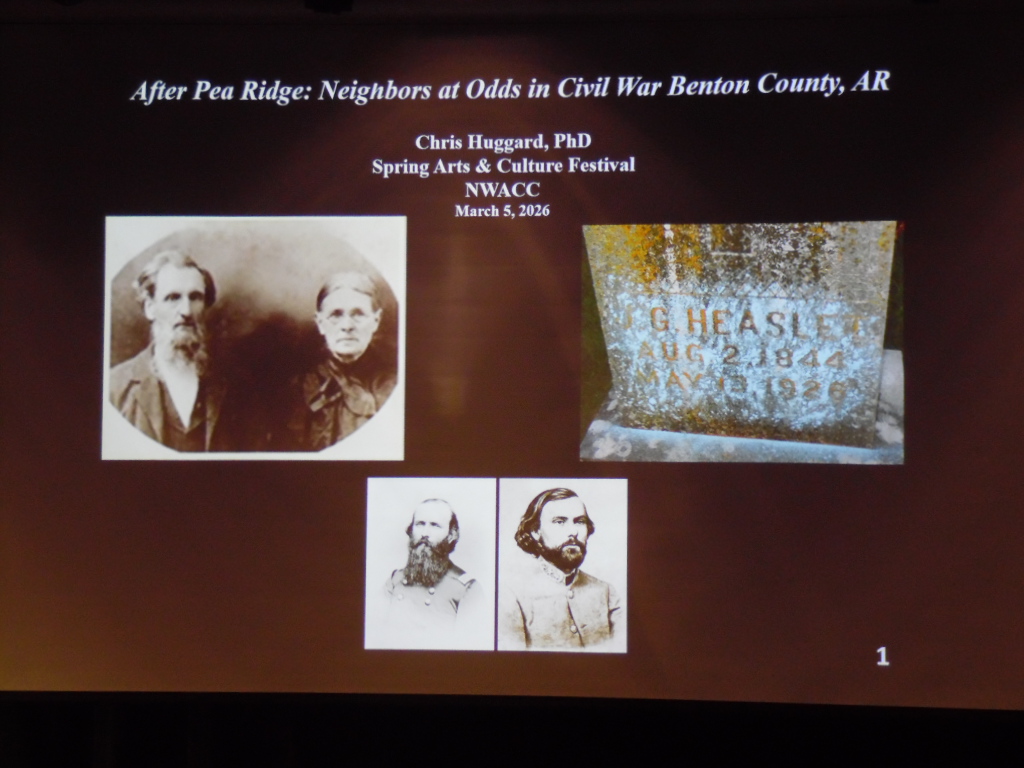 A slide gives the title for a presentation titled "After Pea Ridge: Neighbors at Odds in Civil War Benton County, AR." Photos show a couple, a tombstone, and two men in side-by-side photos.